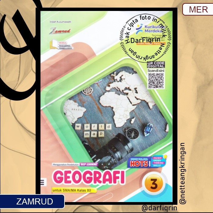 LKS Geografi Kelas 12 Semester 1 dan 2 SMA/MA KURMER Kurikulum Merdeka-Zamrud-HOTS-Indah