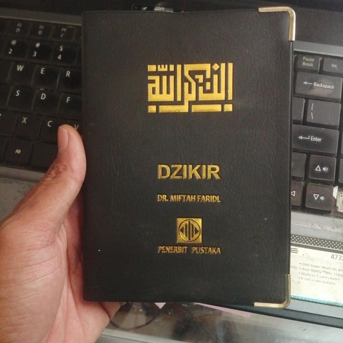 BUKU DZIKIR MIFTAH FARIDL KALP /PUSTAKA ORIGINAL