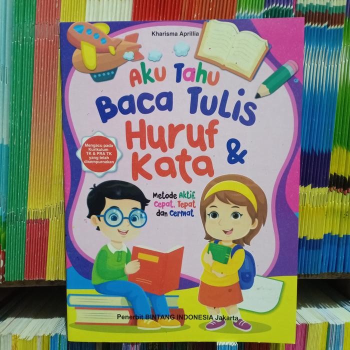 

Buku Anak Aku Tahu Baca Tulis Huruf & Kata Paud, TK