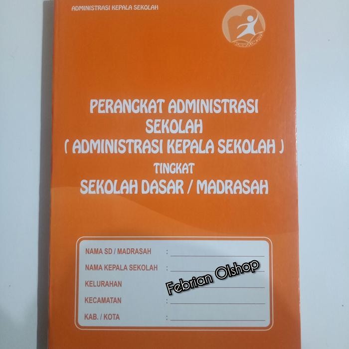 

Ready BUKU ADMINISTRASI SEKOLAH (ADM KEPALA SEKOLAH) TINGKAT SD/MADRASAH