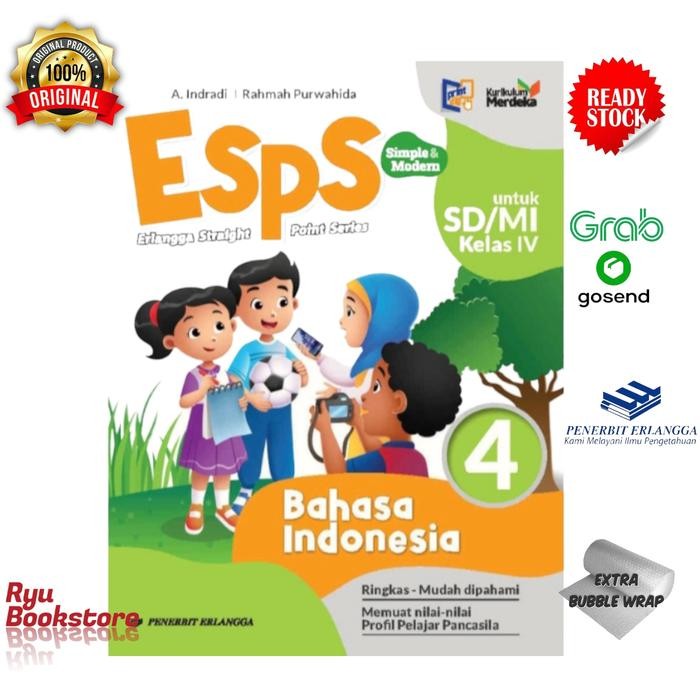 

Ready ESPS Bahasa Indonesia Kelas 4 SD/Mi Kurikulum Merdeka - ERLANGGA