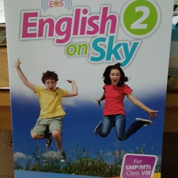 

Ready ENGLISH ON SKY 2 FOR SMP/MTS KELAS VIII K13N ERLANGGA