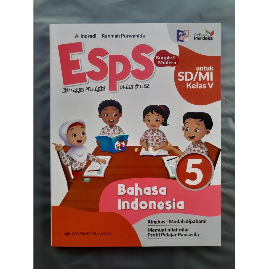 

Ready ESPS Bahasa Indonesia K.Merdeka Erlangga SD/MI Kelas 5