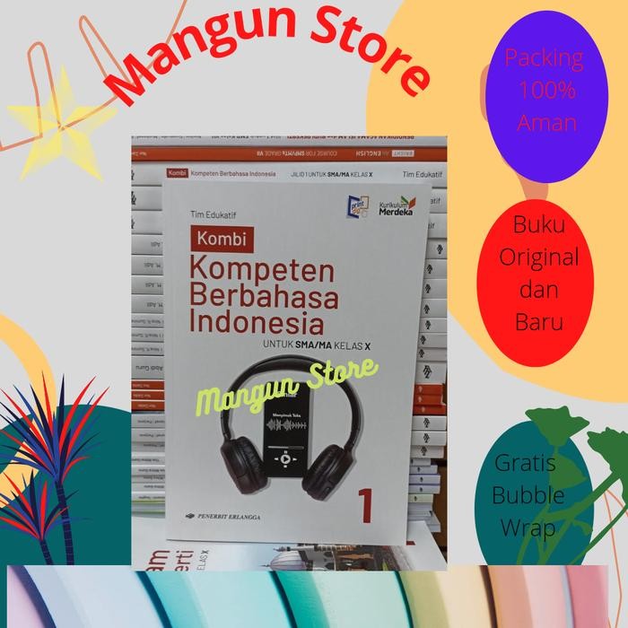 

Ready Buku Kombi Kompeten Berbahasa Indonesia SMA Kelas X.10 Kur Merdeka Erl