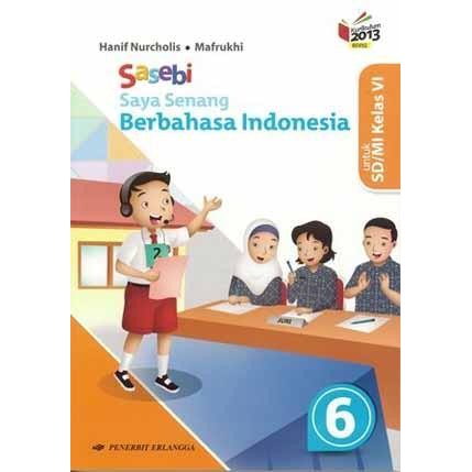 

Ready Buku Saya Senang Berbahasa Indonesia SASEBI Jilid 6 Kelas 6