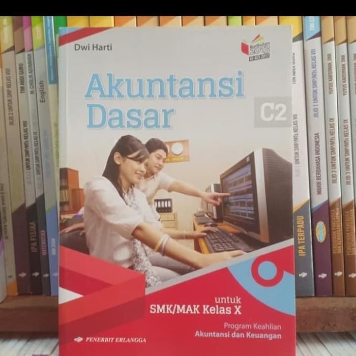 

Ready AKUNTANSI DASAR C2 UNTUK SMK MAK KLS X PROGRAM KEAHLIAN AKUNTANSI