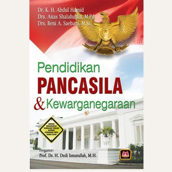 

Ready BUKU PENDIDIKAN PANCASILA DAN KEWARGANEGARAAN ORIGINAL PUSTAKA SETIA