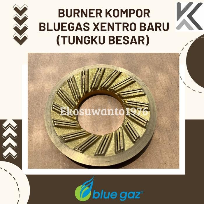 &<&<&<&] Burner bluegas tungku besar type korina new xentro/ xentro glasio