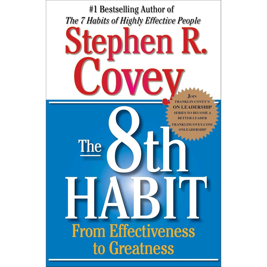 The 8th Habit: From Effectiveness to Greatness - 9780743287937