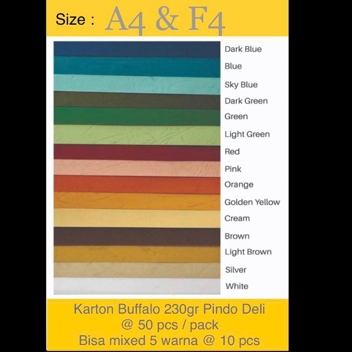 

Karton Buffalo 230 Gr Pindodeli Size A4 & F4, @ 50 Pcs/Pack ( Bisa Mixed 5 Warna @ 10 Pcs ) Mohon