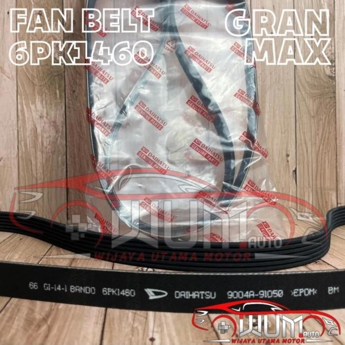 TERMURAH TALI KIPAS FAN BELT VAN BELT GRANMAX GRAN MAX 1.5 (6 PK 1460)