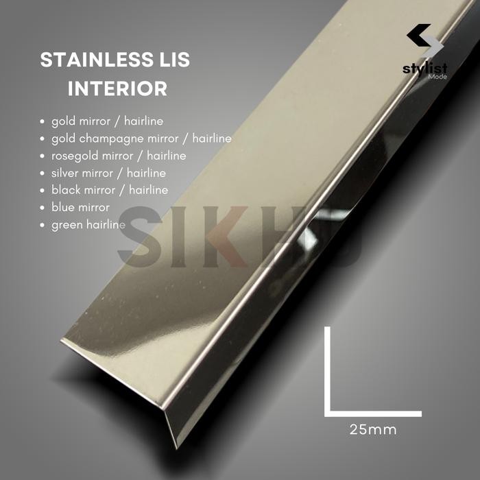 STAINLESS LIS INTERIOR SIKU L SILVER 25 X 25MM