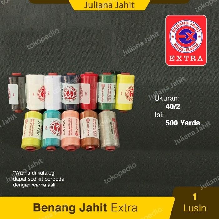 (Expert) Benang Jahit Extra 500 Yard Lusin Lusinan