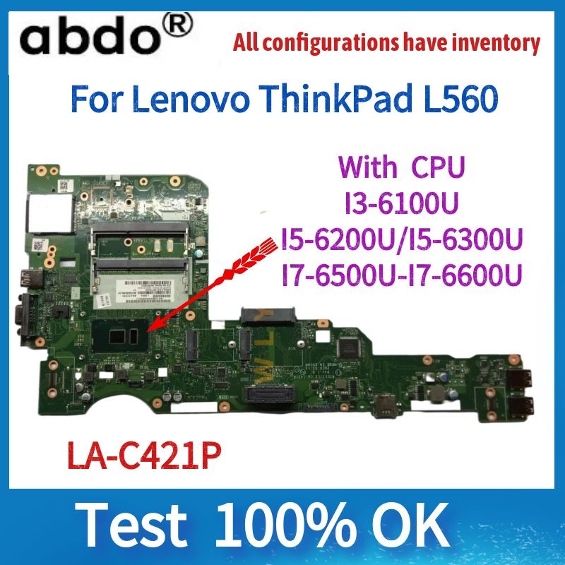 For Lenovo ThinkPad L560 Laptop Motherboard, AILL1/L2 AIL3 LA-C421P Motherboard, With I3 I5 I7 6th