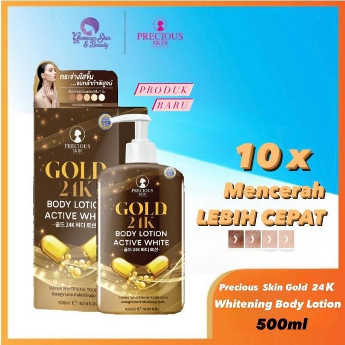 Precious Skin Thailand Gold 24K Body Lotin Active White 500ml / Whitening Lotion / HB Dosting