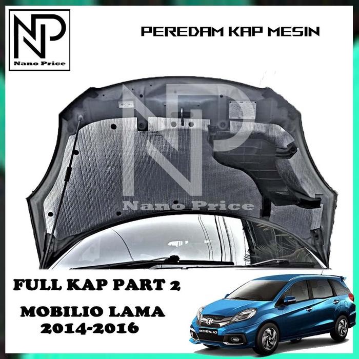 Peredam Panas Kap Mesin Mobil Mobilio 2014-2016 Full Kap