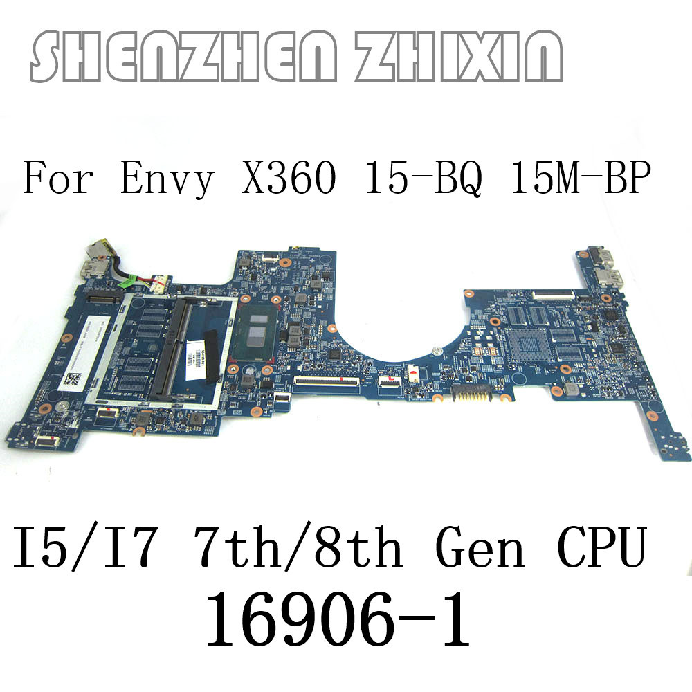 16906-1 For HP Envy X360 15-BQ 15M-BP Laptop Motherboard With I5-7200U/I7-7500U/I5-8250U/I7-8550U CP