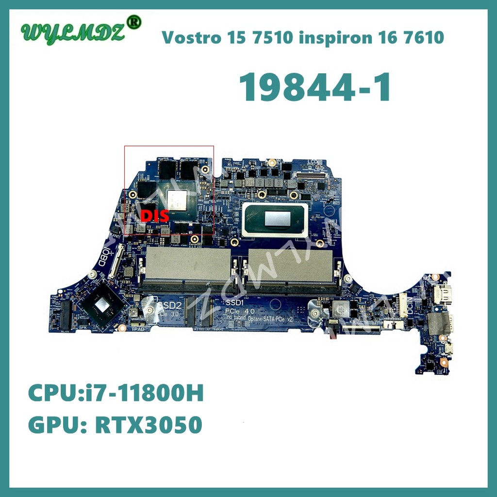 19844-1 With i5-11400H i7-11800H CPU UMA / PM GPU Mainboard For Dell  Vostro 15 7510 Inspiron 16 761