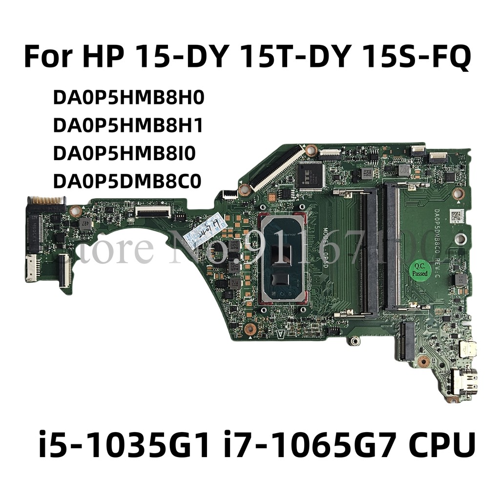 DA0P5HMB8H0 DA0P5HMB8H1 DA0P5HMB8I0 DA0P5DMB8C0 For HP 15-DY 15T-DY 15S-FQ Laptop Motherboard With i