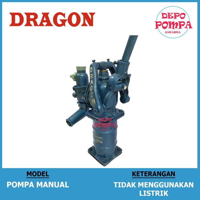 Hemat Pompa Air Manual Dragon / Pompa Air Tangan Dragon