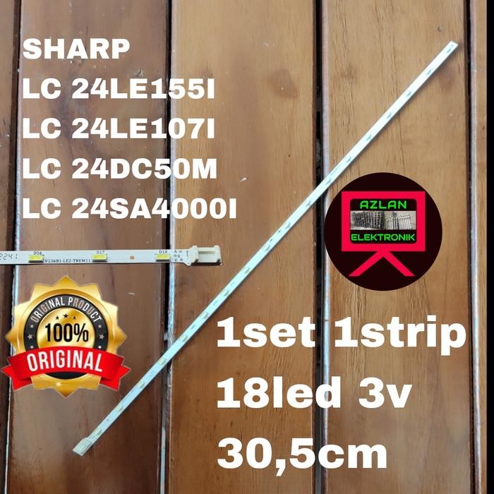 Terlaris BACKLIGHT LED TV SHARP 24" 24LE155I 24LE107I LAMPU BL 24in 18led SALE