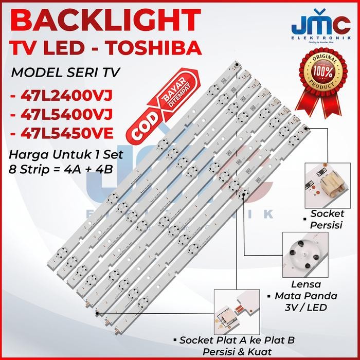 Terlaris BACKLIGHT TV LED TOSHIBA 47 INC 47L2400VJ 47L5400VJ 47L5450VE 47L2400 47L5400 47L5450 LAMPU