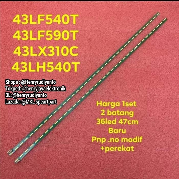 Terlaris BACKLIGHT TV LG 43 INC 43LF540 43LF590 43LX310 43LH540 43LF540T LAMPU SALE