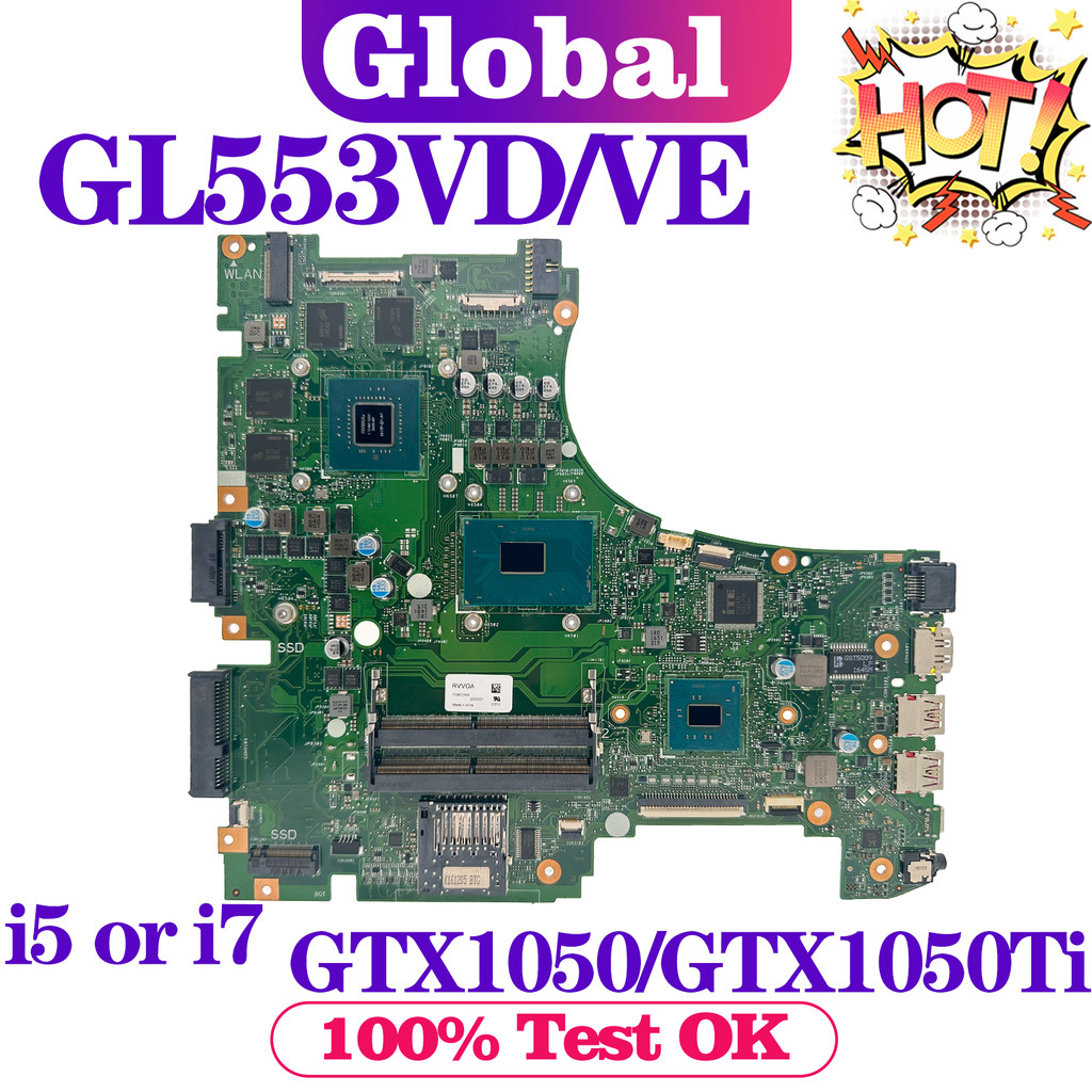 KEFU GL553V Mainboard ZX53V GL553VD GL553VE GL553VW FX553V ZX553V G553V Laptop Motherboard I5 I7