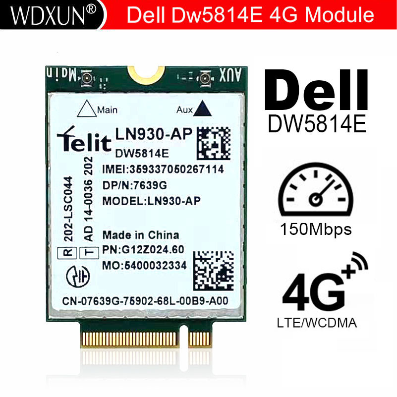 wireless card for Dell Dw5814E p/n XFVM5 0XFVM5 LN930-AP WWAN 4G NGFF CARD Latitude 14" 7480 5480