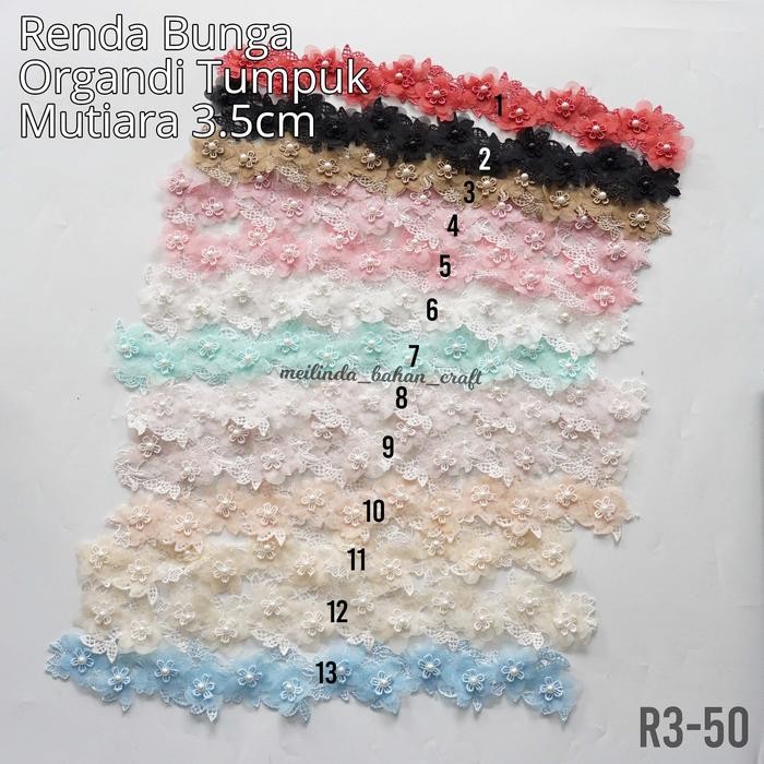 

AT renda bunga organdi tumpuk mutiara 3.5 cm. juap per pak isi 6 tdk mix