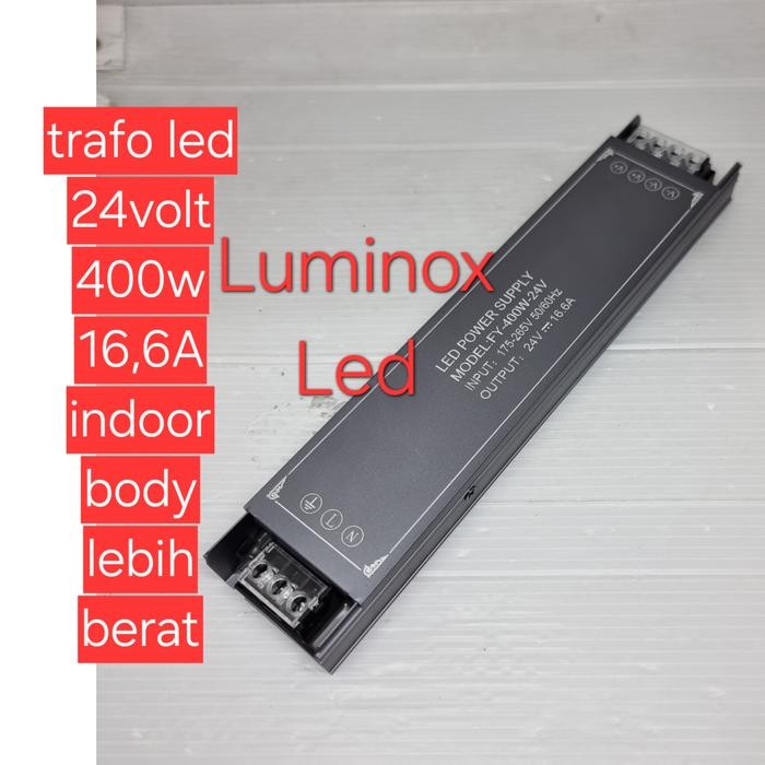 trafo led 24volt dc 400w 400watt 16,6a / driver psu led dc 24v 400w 400 watt 16a