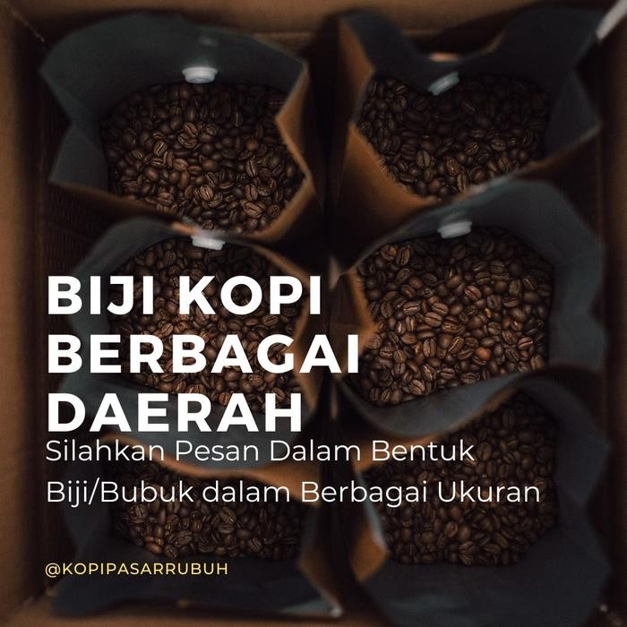 

Kopi Pasar Rubuh - Kpr - Robusta Blend Eco 4 #Gratisongkir #Sale #Discount