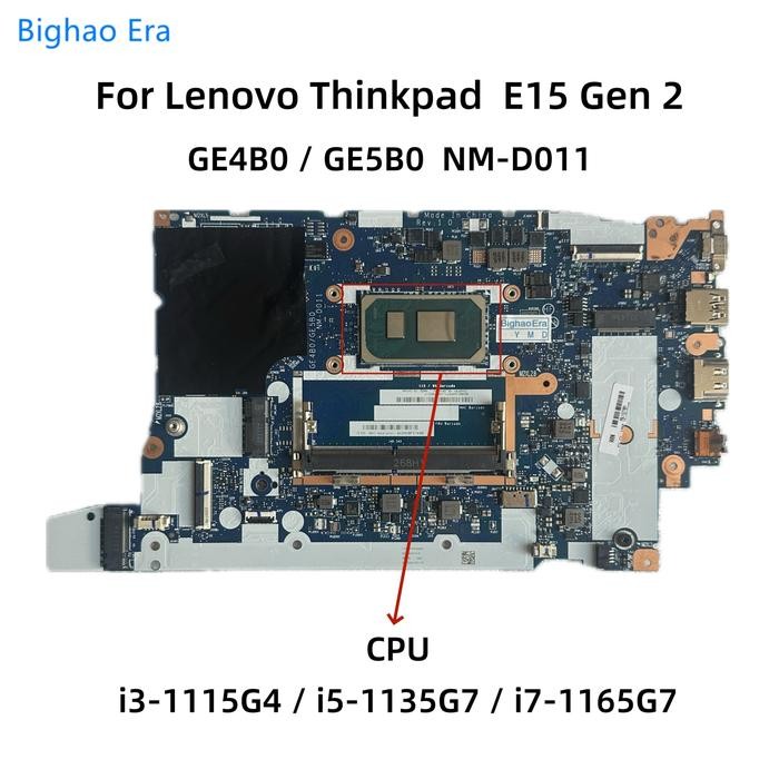 GE4B0/GE5B0 NM-D011 For Lenovo Thinkpad E15 Gen 2 Laptop Motherboard With i3-1115G4 i5-1135G7 i7-116