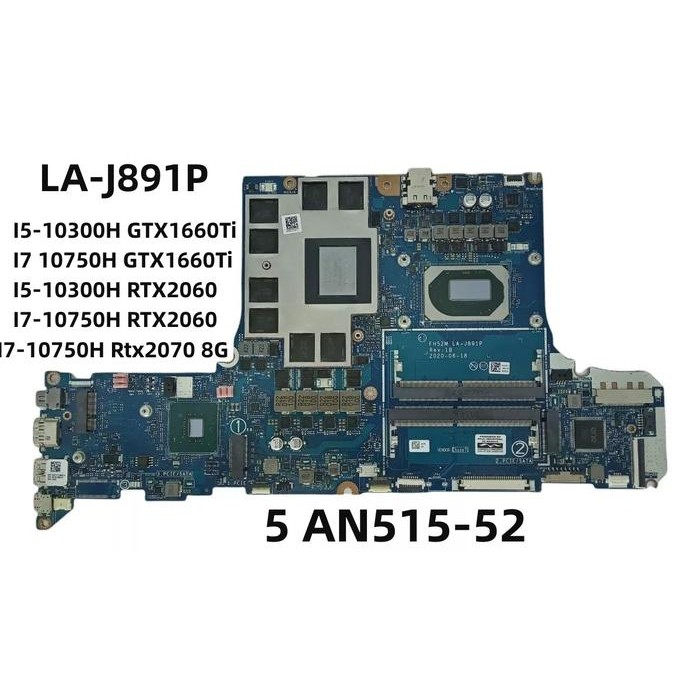 LA-J891P Original For ACER Nitro 5 AN515-52 Laptop Motherboard I7-10750H/I5-10300H GTX1660Ti RTX2060