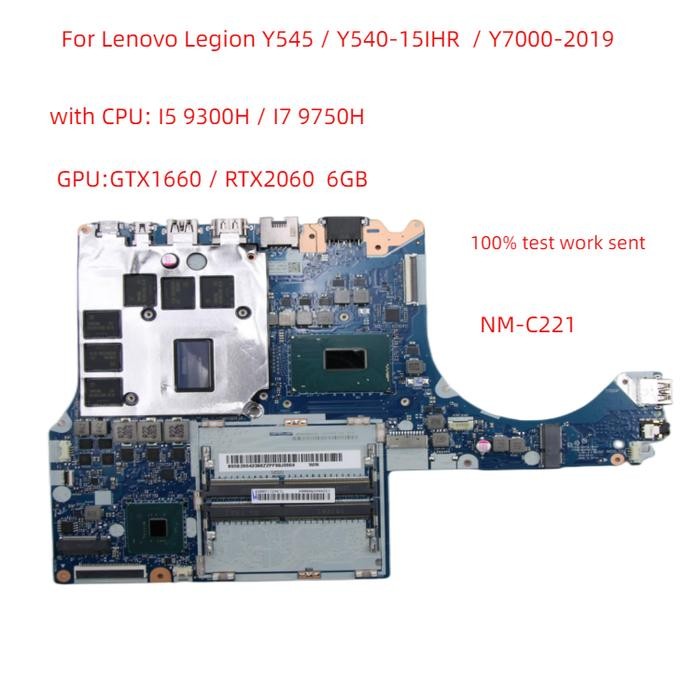 NM-C221 For Lenovo Legion Y545 Y540-15IHR Y7000-2019 laptop motherboard with CPU i5 / I7 + GPU GTX16