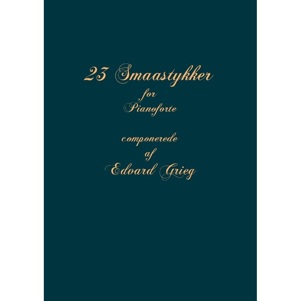 Kesuor- Buku Piano Edvard Grieg - 23 Smaastykker