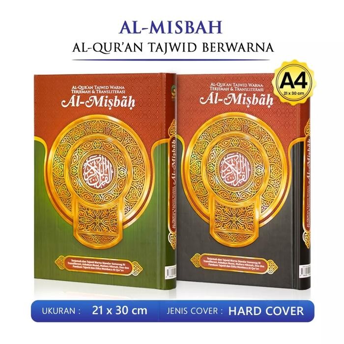 

Alquran Al Misbah, Al Quran Tajwid Warna Terjemah Dan Transliterasi.
