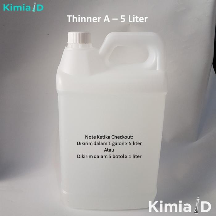 Thinner A 5 Liter Thinner A Special 5 Liter Thinner A Cuci Tiner A #Gratisongkir