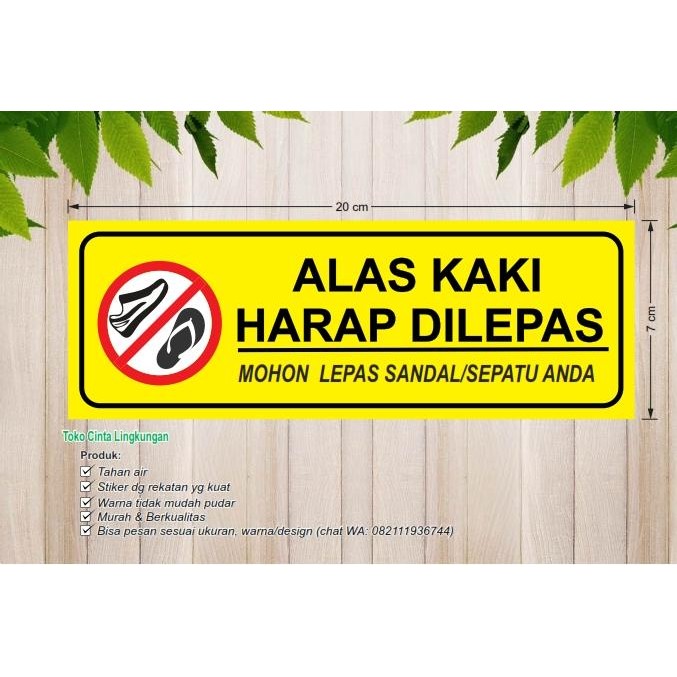 Stiker Alas kaki Harap Dilepas / Alas kaki harap dilepas