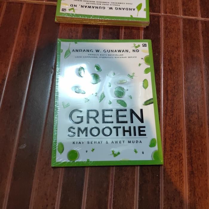 green smoothie andang w gunawan