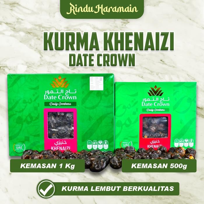 

TERMURAH Kurma Khenaizi Date Crown Khenazi khenezi READY STOCK
