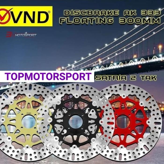 Ready Stok VND DISC PIRINGAN CAKRAM 333 SUZUKI SATRIA 2TAK PLUS BREKET 300MM VND