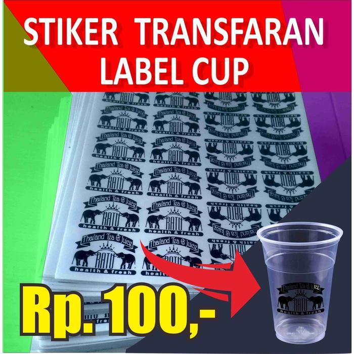 

STIKER TRANSPARAN LABEL CUP