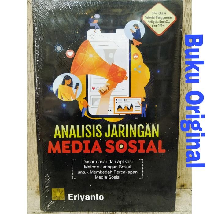 

SALE !!! ANALISIS JARINGAN MEDIA SOSIAL DASAR DASAR DAN APLIKASI BY ERIYANTO READYY