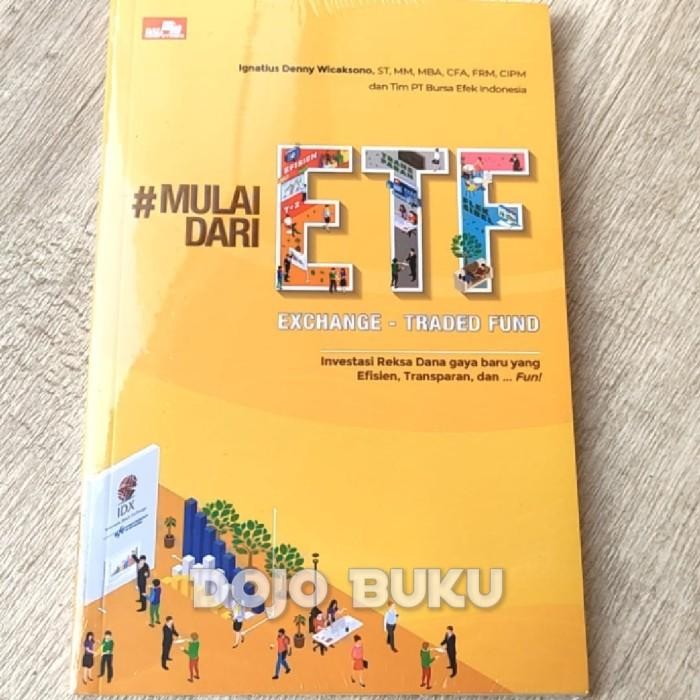 

SALE !!! BUKU MULAI DARI ETF EXCHANGE TRADED FUND INVESTASI REKSA DANA READYY