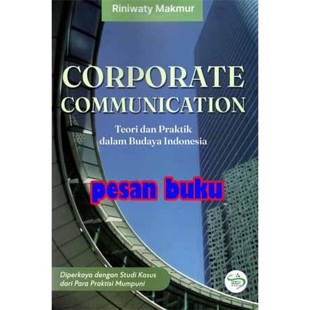 

SALE !!! BUKU CORPORATE COMMUNICATION TEORI DAN PRAKTIK DALAM BUDAYA INDONESIA READYY