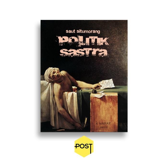 

SALE !!! POLITIK SASTRA - SAUT SITUMORANG READYY