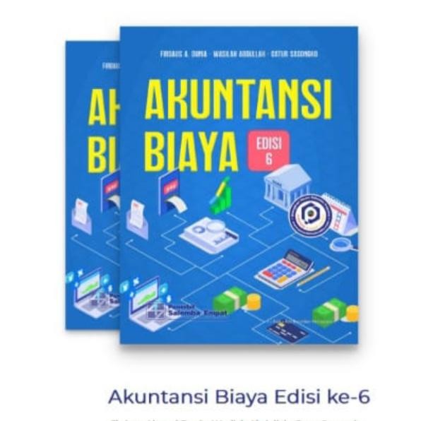 

SALE !!! BUKU AKUNTANSI BIAYA EDISI 5 - FIRDAUS A. DUNIA READYY