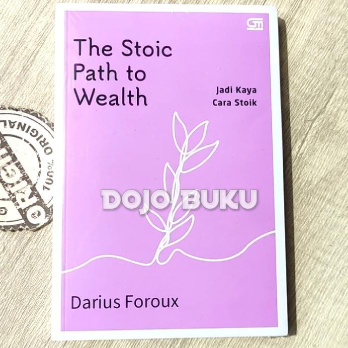 

SALE !!! BUKU THE STOIC PATH TO WEALTH: JADI KAYA CARA STOIK BY DARIUS FOROUX READYY