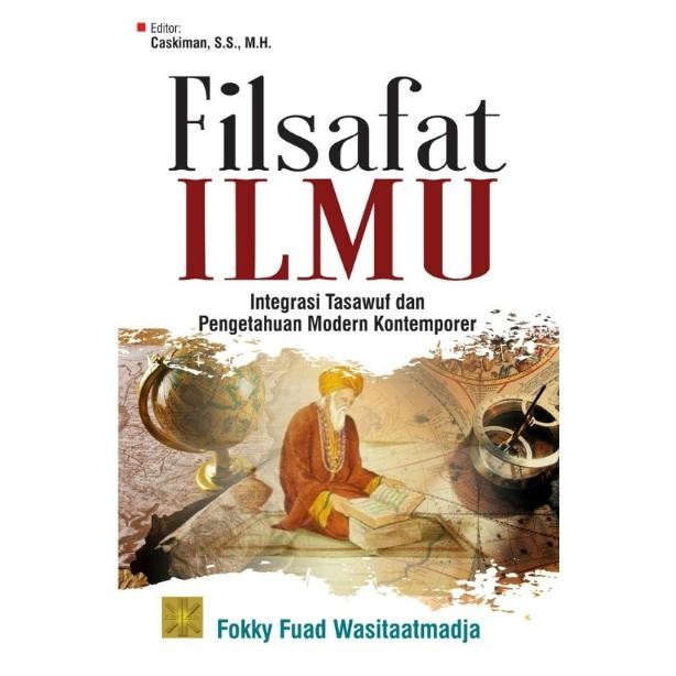 

SALE !!! BUKU FILSAFAT ILMU INTEGRASI TASAWUF DAN PENGETAHUAN MODERN KONTEMPORE READYY